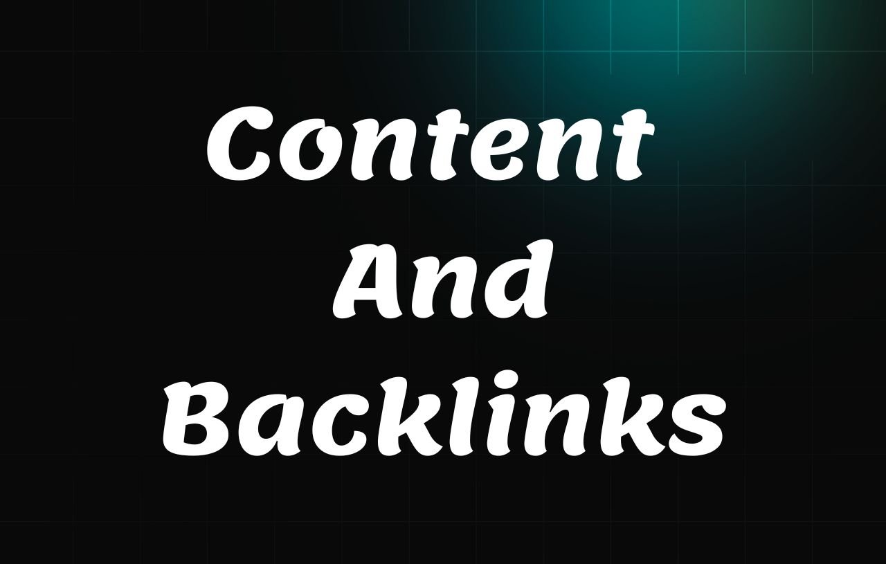 Content And Backlinks