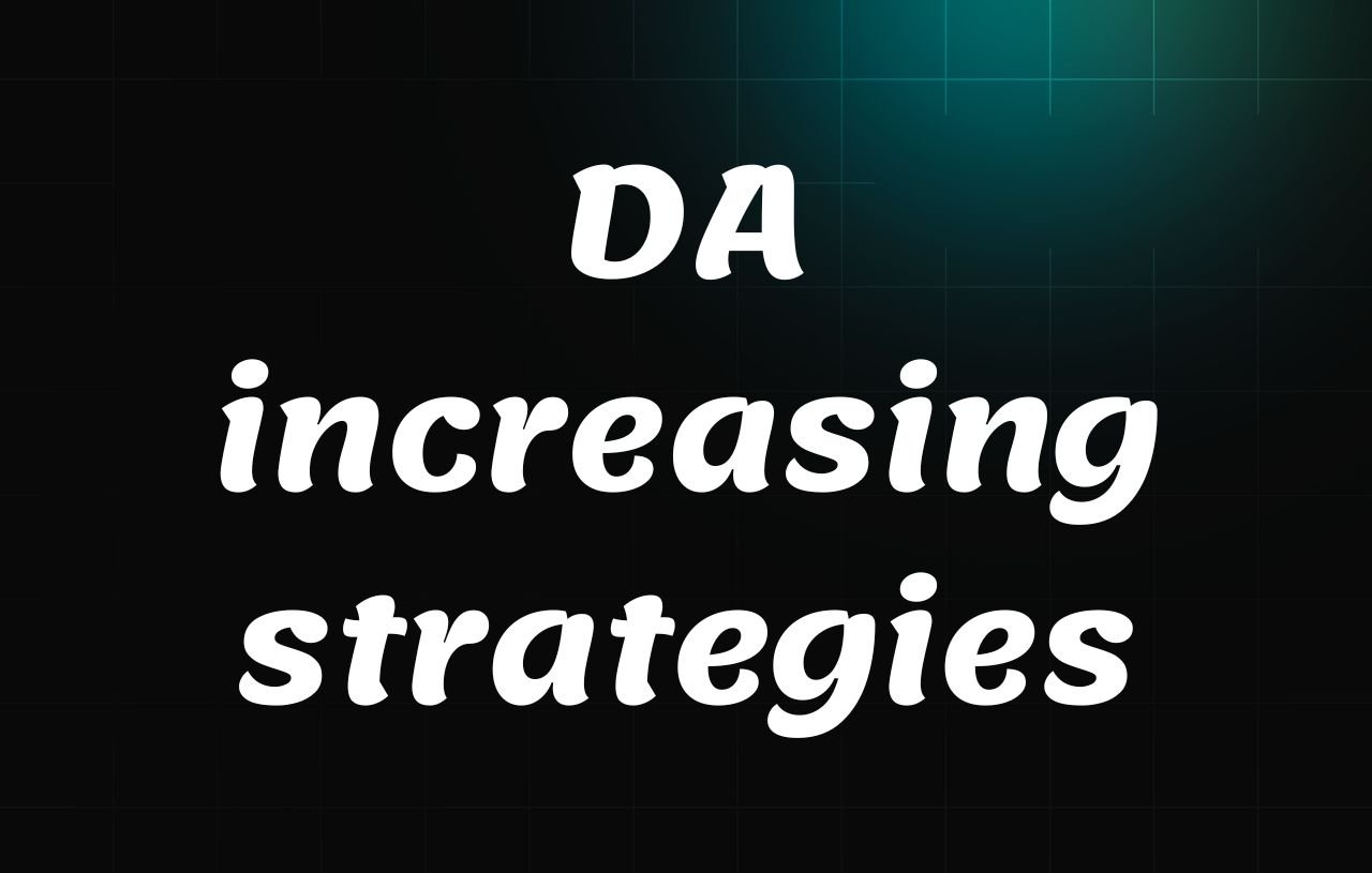 DA increasing strategies