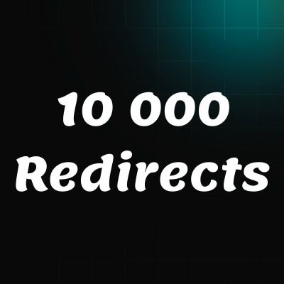 10000 redirects